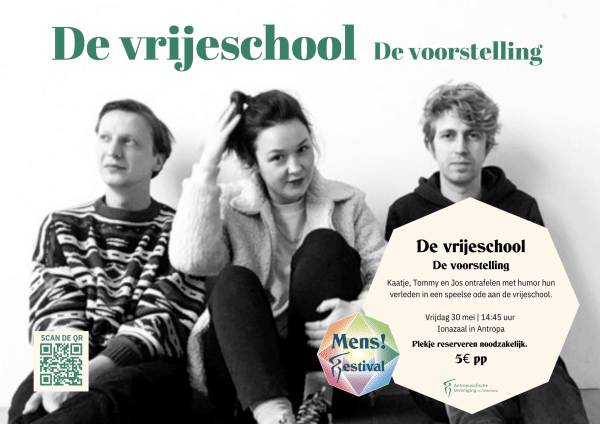 De vrijeschool - De voorstelling